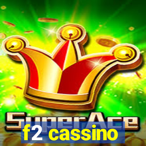 f2 cassino